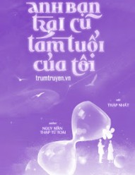 Anh Bạn Trai Cũ Tám Tuổi Của Tôi