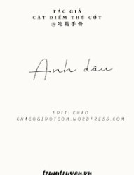 Anh Dâu – Cật Điểm Thủ Cốt