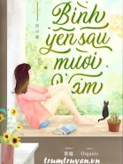 Bình Yên Sau Mười Năm