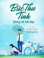 Bức Thư Tình Không Lời Hồi Đáp