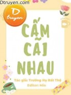 Cấm Cãi Nhau