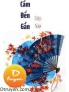 Cấm Đến Gần