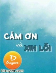 Cảm Ơn Và Xin Lỗi