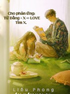 Cho Phản Ứng: Tử Đằng + X => LOVE. Tìm X