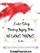 Cuộc Sống Thường Ngày Bên Võ Lang Tướng