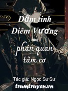 Dấm Tinh Diêm Vương Cùng Phán Quan Tâm Cơ