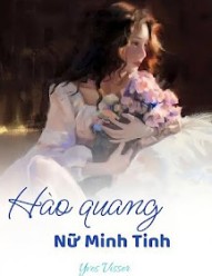 Hào Quang Nữ Minh Tinh