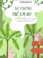 Hệ Thống Trẻ Em Hư