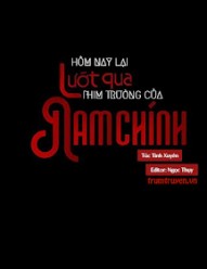 Hôm Nay Lại Lướt Qua Phim Trường Của Nam Chính