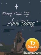 Không Phải Ánh Trăng