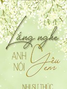 Lắng Nghe Anh Nói Yêu Em