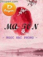 Ma Tôn - Ngọc Hạc Phong