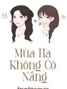 Mùa Hạ Không Có Nắng