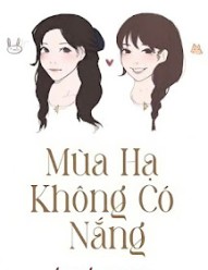 Mùa Hạ Không Có Nắng