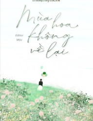 Mùa Hoa Không Về Lại