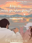 Này Cậu, Mình Yêu Nhau Không