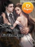 Nhan Gia Gia, Xin Tha Mạng!