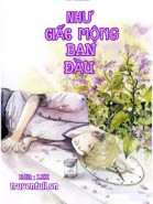 Như Giấc Mộng Ban Đầu (Tự Mộng Sơ Giác)