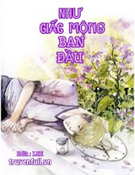 Như Giấc Mộng Ban Đầu (Tự Mộng Sơ Giác)