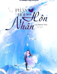 Phản Hồi Sau Hôn Nhân