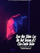 Sau Khi Sống Lại Tôi Trở Thành AI Của Chiến Thần