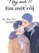 Anh À!! Em Mệt Rồi