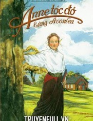 Anne Tóc Đỏ Làng Avonlea