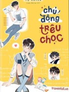 Chủ Động Trêu Chọc