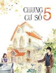 Chung Cư Số 5