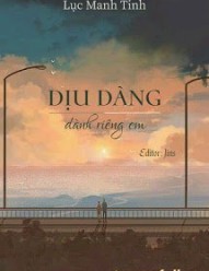 Dịu Dàng Dành Riêng Em