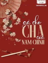 Gả Cho Cha Của Nam Chính