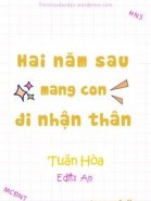 Hai Năm Sau Mang Con Đi Nhận Thân