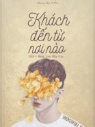 Khách Đến Từ Nơi Nào