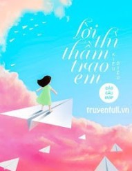 Lời Thì Thầm Trao Em