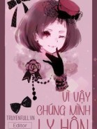 Vì Vậy Chúng Mình Ly Hôn