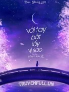 Với Tay Bắt Lấy Vì Sao