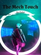 The Mech Touch - Sắc Nét Chiến Cơ