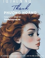 Từ Thôn Nữ Thành Phượng Hoàng